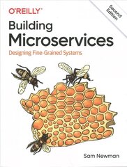 Building Microservices: Designing Fine-Grained Systems 2nd edition цена и информация | Книги по экономике | 220.lv