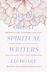 Twelve Great Spiritual Writers cena un informācija | Garīgā literatūra | 220.lv