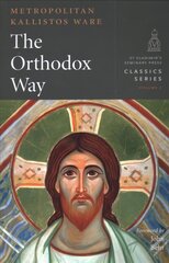 Orthodox Way, 2 cena un informācija | Garīgā literatūra | 220.lv