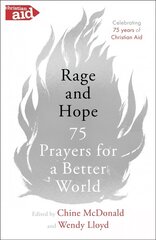 Rage and Hope: 75 prayers for a better world цена и информация | Духовная литература | 220.lv