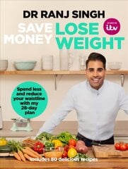 Save Money Lose Weight: Spend Less and Reduce Your Waistline with My 28-day Plan cena un informācija | Pašpalīdzības grāmatas | 220.lv