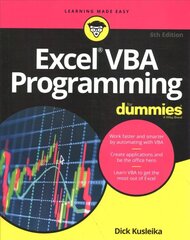 Excel VBA Programming For Dummies, 6th Edition 6th Edition cena un informācija | Ekonomikas grāmatas | 220.lv