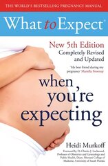 What to Expect When You're Expecting 5th Edition цена и информация | Самоучители | 220.lv