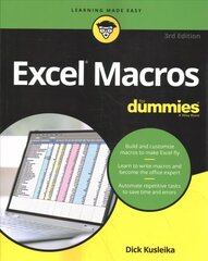 Excel Macros For Dummies, 3rd Edition 3rd Edition cena un informācija | Ekonomikas grāmatas | 220.lv