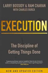 Execution: The Discipline of Getting Things Done Revised edition цена и информация | Книги по экономике | 220.lv