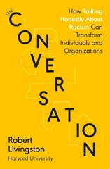 Conversation: Shortlisted for the FT & McKinsey Business Book of the Year Award 2021 цена и информация | Книги по экономике | 220.lv