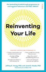 Reinventing Your Life: the bestselling breakthrough programme to end negative behaviour and feel great cena un informācija | Pašpalīdzības grāmatas | 220.lv