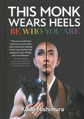 This Monk Wears Heels: Be Who You Are 0th New edition cena un informācija | Pašpalīdzības grāmatas | 220.lv