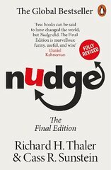 Nudge: Improving Decisions About Health, Wealth and Happiness cena un informācija | Pašpalīdzības grāmatas | 220.lv