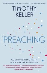 Preaching: Communicating Faith in an Age of Scepticism cena un informācija | Garīgā literatūra | 220.lv