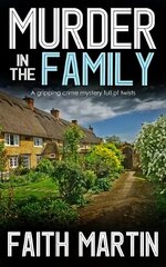 Murder In The Family: A Gripping Crime Mystery Full Of Twists New edition cena un informācija | Fantāzija, fantastikas grāmatas | 220.lv