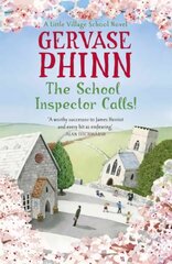 School Inspector Calls!: Book 3 in the uplifting and enriching Little Village School series cena un informācija | Fantāzija, fantastikas grāmatas | 220.lv