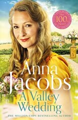 Valley Wedding: Book 3 in the uplifting new Backshaw Moss series цена и информация | Фантастика, фэнтези | 220.lv