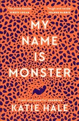 My Name Is Monster Main cena un informācija | Fantāzija, fantastikas grāmatas | 220.lv