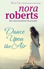 Dance Upon The Air: Number 1 in series цена и информация | Фантастика, фэнтези | 220.lv