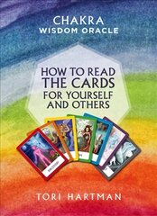 How to Read the Cards for Yourself and Others (Chakra Wisdom Oracle): Chakra Wisdom Oracle cena un informācija | Pašpalīdzības grāmatas | 220.lv