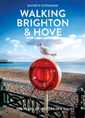 Walking Brighton & Hove цена и информация | Книги о питании и здоровом образе жизни | 220.lv