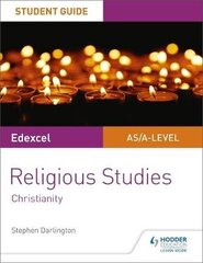 Pearson Edexcel Religious Studies A level/AS Student Guide: Christianity цена и информация | Духовная литература | 220.lv