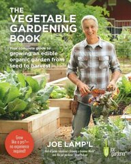 Vegetable Gardening Book: Your complete guide to growing an edible organic garden from seed to harvest cena un informācija | Grāmatas par dārzkopību | 220.lv
