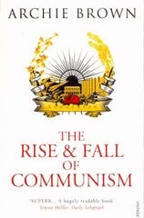 Rise and Fall of Communism cena un informācija | Vēstures grāmatas | 220.lv