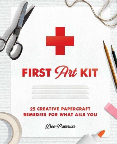 First Art Kit: 25 Creative Papercraft Remedies for What Ails You цена и информация | Grāmatas par veselīgu dzīvesveidu un uzturu | 220.lv