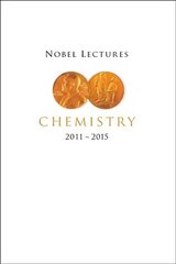 Nobel Lectures In Chemistry (2011-2015) cena un informācija | Ekonomikas grāmatas | 220.lv