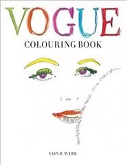 Vogue Colouring Book цена и информация | Книги о питании и здоровом образе жизни | 220.lv