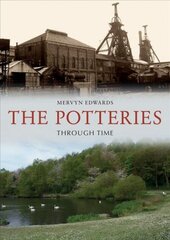 Potteries Through Time цена и информация | Книги о питании и здоровом образе жизни | 220.lv