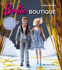 Barbie Boutique: Sew 20 Stunning Outfits for Barbie and Ken цена и информация | Книги о питании и здоровом образе жизни | 220.lv