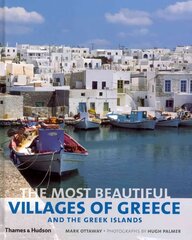 Most Beautiful Villages of Greece and the Greek Islands цена и информация | Путеводители, путешествия | 220.lv