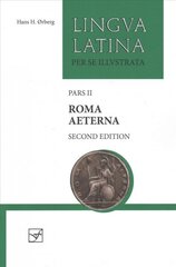 Roma Aeterna: Pars II цена и информация | Исторические книги | 220.lv