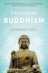 Discovering Buddhism cena un informācija | Garīgā literatūra | 220.lv