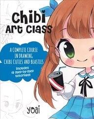 Chibi Art Class: A Complete Course in Drawing Chibi Cuties and Beasties - Includes 19 step-by-step tutorials!, Volume 1 cena un informācija | Grāmatas par veselīgu dzīvesveidu un uzturu | 220.lv