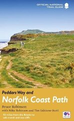 Peddars Way and Norfolk Coast Path: National Trail Guide Re-issue cena un informācija | Grāmatas par veselīgu dzīvesveidu un uzturu | 220.lv