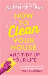 How To Clean Your House цена и информация | Книги о питании и здоровом образе жизни | 220.lv