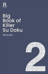 Big Book of Killer Su Doku Book 2: a bumper killer sudoku book for adults containing 300 puzzles cena un informācija | Grāmatas par veselīgu dzīvesveidu un uzturu | 220.lv