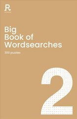 Big Book of Wordsearches Book 2: a bumper word search book for adults containing 300 puzzles цена и информация | Книги о питании и здоровом образе жизни | 220.lv