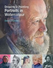 Drawing & Painting Portraits in Watercolour цена и информация | Книги о питании и здоровом образе жизни | 220.lv