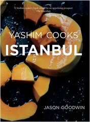 Yashim Cooks Istanbul: Culinary Adventures in the Ottoman Kitchen 2016 cena un informācija | Pavārgrāmatas | 220.lv