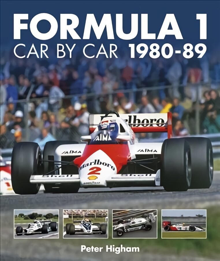 Formula 1 Car by Car 1980 - 1989 цена и информация | Grāmatas par veselīgu dzīvesveidu un uzturu | 220.lv