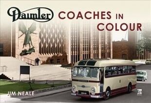 Daimler Coaches in Colour цена и информация | Путеводители, путешествия | 220.lv