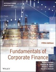 Fundamentals of Corporate Finance 5th Edition, International Adaptation цена и информация | Книги по экономике | 220.lv