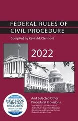 Federal Rules of Civil Procedure and Selected Other Procedural Provisions, 2022 цена и информация | Книги по экономике | 220.lv