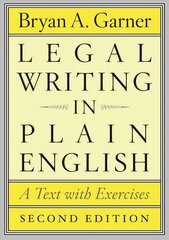 Legal Writing in Plain English, Second Edition: A Text with Exercises 2nd Revised edition cena un informācija | Ekonomikas grāmatas | 220.lv