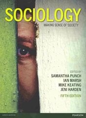 Sociology: Making Sense of Society 5th edition cena un informācija | Sociālo zinātņu grāmatas | 220.lv