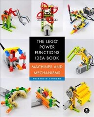 Lego Power Functions Idea Book, Volume 1, Volume 1, Machines and Mechanisms cena un informācija | Sociālo zinātņu grāmatas | 220.lv