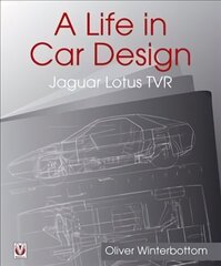 Life in Car Design - Jaguar, Lotus, TVR цена и информация | Путеводители, путешествия | 220.lv