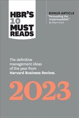 HBR's 10 Must Reads 2023: The Definitive Management Ideas of the Year from Harvard Business Review cena un informācija | Ekonomikas grāmatas | 220.lv