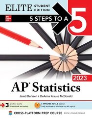 5 Steps to a 5: AP Statistics 2023 Elite Student Edition цена и информация | Книги по экономике | 220.lv