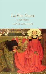 La Vita Nuova: Love Poems cena un informācija | Fantāzija, fantastikas grāmatas | 220.lv